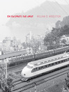 On Railways Far Away (eBook)